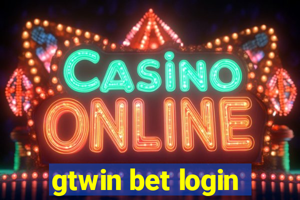 gtwin bet login